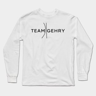 Team Frank Gehry Architecture Lovers Long Sleeve T-Shirt